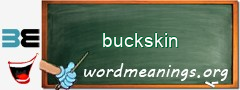 WordMeaning blackboard for buckskin